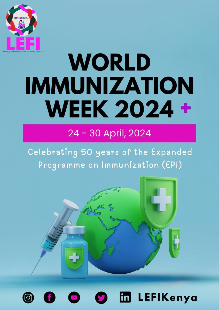 Today marks the beginning of  the year 2024 #WorldImmunizationWeek.
As the world 🌎 celebrates 50 years of the Expanded Programme on Immunization (EPI), we also acknowledge this program's huge role in Maternal Health Care 
#WorldImmunizationWeek2024.
#EndFistula
#RestoreDignity