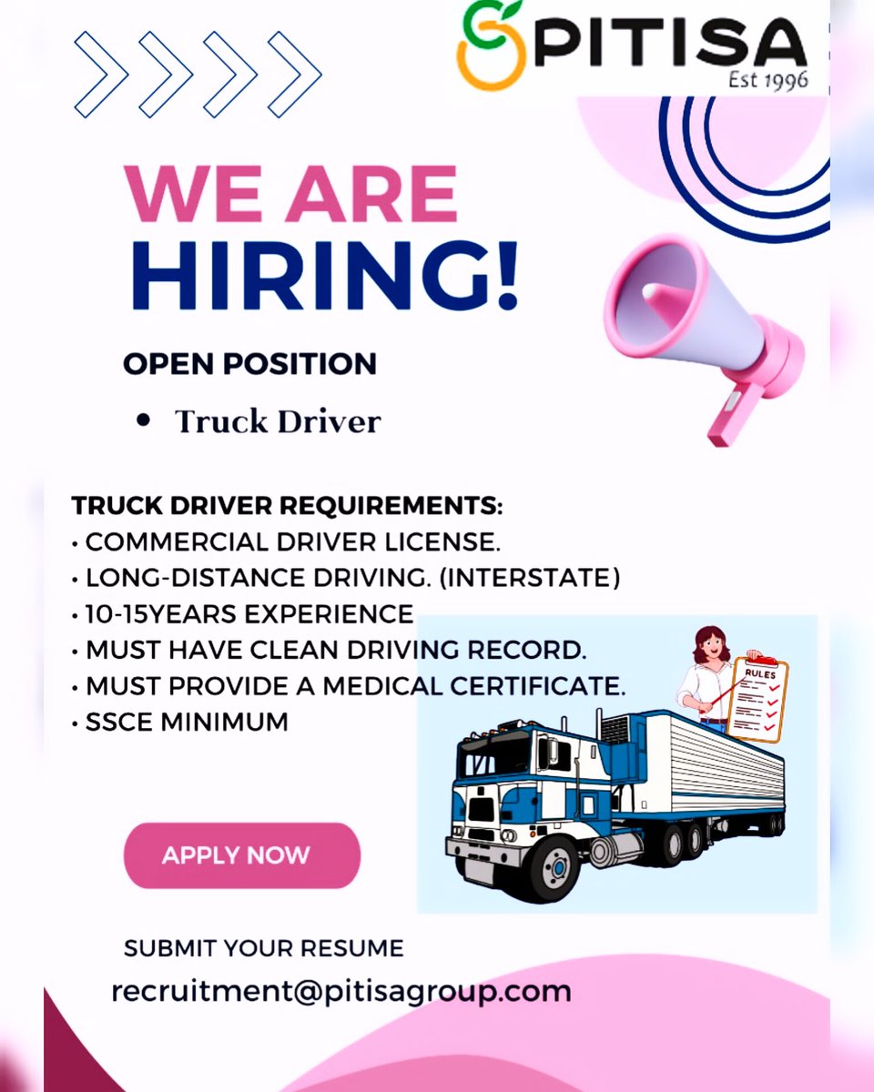 CURRENTLY HIRING!!!!

We're looking for a skilled and reliable truck driver special, Are you the Perfect candidate for the job,Kindly send your resume at
 recuitment@pitisagroup.com.apply now!

 #nowhiring#recruitment#jobvacancies