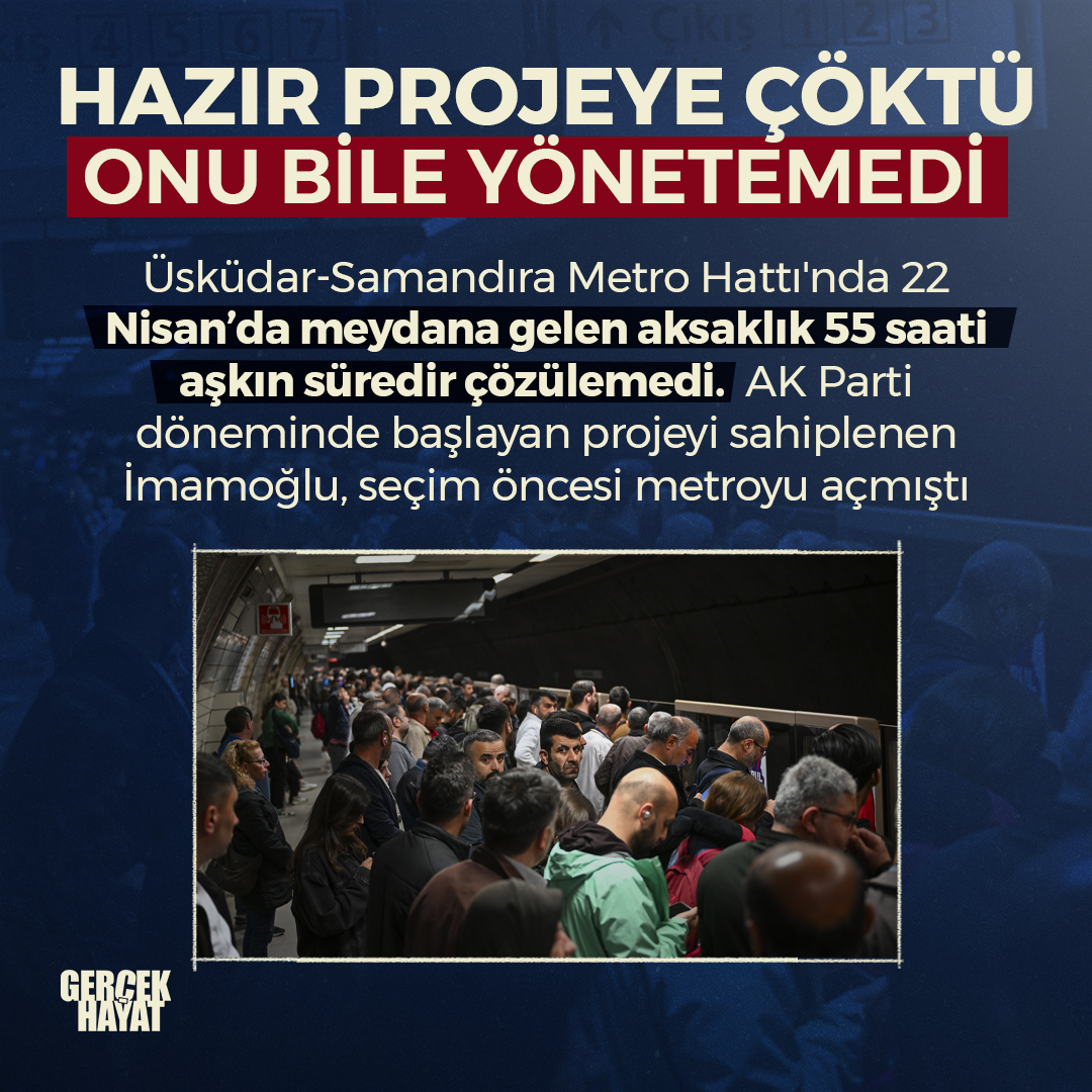 İmamoğlu, AK Parti döneminde başlayan metro hattını kendi projesi olarak tanıtıp seçim öncesi açılışı yapmıştı. Üsküdar-Samandıra Metro Hattı'nda, 55 saatten uzun süredir aksaklık sürüyor