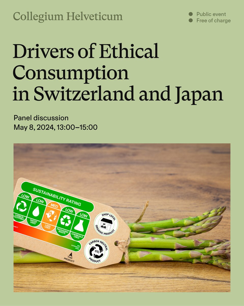 What do consumers need for ethical behavior? In this panel, experts from Switzerland and Japan in sociology, law, and ethical consumption will analyze the current situation and challenges. Join the conversation at the Collegium: collegium.ethz.ch/events/fellow-…