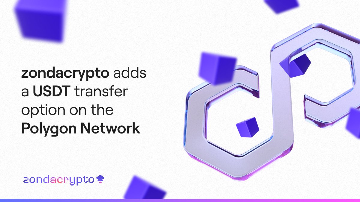 We would like to announce that zondacrypto exchange users can deposit and withdraw $USDT on the @0xPolygon Network 🌎

The current withdrawal limit is 50,000 USDT for every 24 hours counted from the previous withdrawal. The limit relates only to the Polygon network and will be