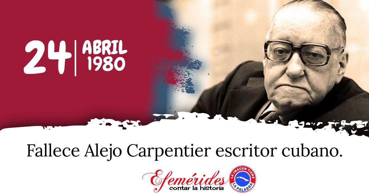 El 24 de abril de 1980 falleció el prestigioso escritor Alejo Carpentier, quién fue el primer creador cubano a quién se le confirió el premio Cervantes por la trascendencia de su obra literaria. #DeZurdaTeam_ . #MujeresEnRevolución .