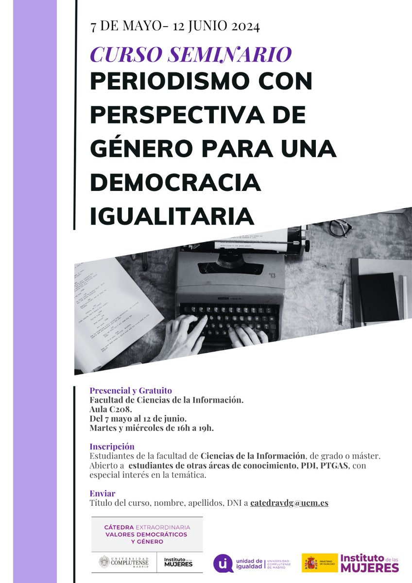 📱Os presentamos el curso seminario: Periodismo con perspectiva de género para una democracia igualitaria. ❗Del 7 de mayo al 12 de junio. 👁️ Acceso al programa completo en la web (Formación / Cursos): ucm.es/unidaddeiguald… @InstMujeres