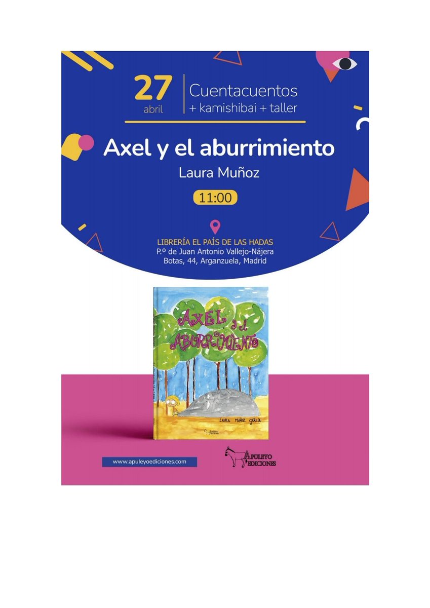 Os esperamos este sábado con Axel y el aburrimiento de Laura Muñoz. Seguro que los  peques se van a divertir y no podrán aburrirse. La edad recomendada del libro es de + 4 años.😀😀