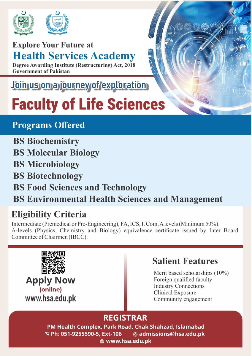 🌱🔬 Health Services Academy is offering BS in Biochemistry, Molecular Biology, Microbiology, Biotechnology, Food Science, Environmental Health Science await! Apply now: hsa.edu.pk/login?redirect…. Contact: 051-92555912-5 Ext 106, admissions@hsa.edu.pk.