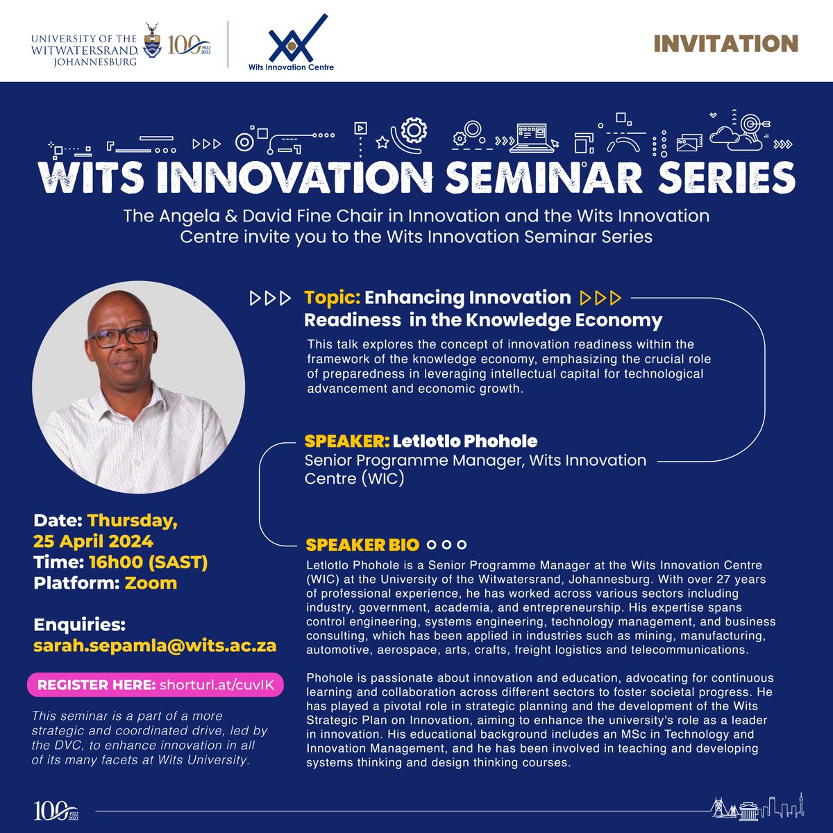 REMINDER🚨 | You are invited to the Wits Innovation Seminar Series. Topic: Enhancing Innovation Readiness in the Knowledge Economy Date:25 April 2024 Time: 16:00 Platform: Zoom Register Here: shorturl.at/iwOPZ #WitsForGood #WitsInnovationSeries #WitsInnovation