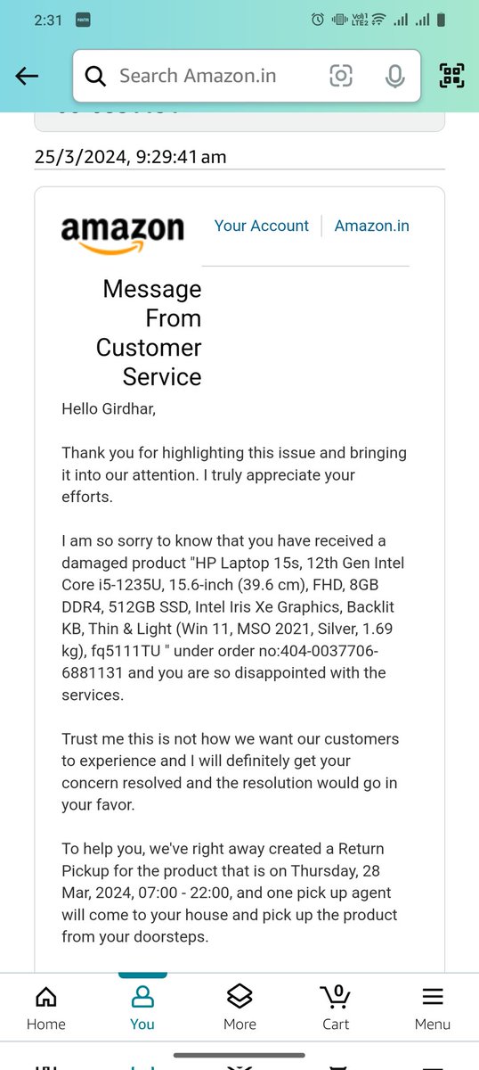 Hi @amazonIN I think you guys are sleeping the reason why I am saying that is first I placed an order of laptop from your platform and I received an already used and damaged product, 

Then I placed a return request on 23rd March. And it was picked up from my home on 28th March.