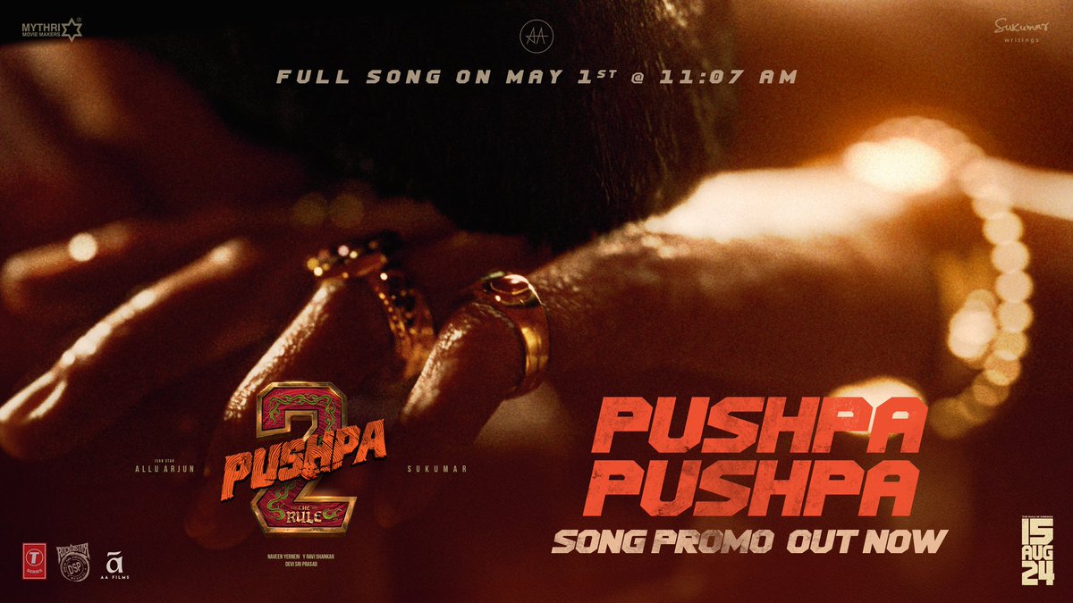 One chant will resonate all over 💥 #PushpaPushpa Lyrical Promo out now ❤️‍🔥 🎶 #Pushpa2FirstSingle firing on May 1st at 11.07 AM 🔥 - youtu.be/l2nmWCKaR-U A Rockstar @ThisIsDSP Musical 🎵 Grand release worldwide on 15th AUG 2024 💥💥 Icon Star @alluarjun @iamRashmika