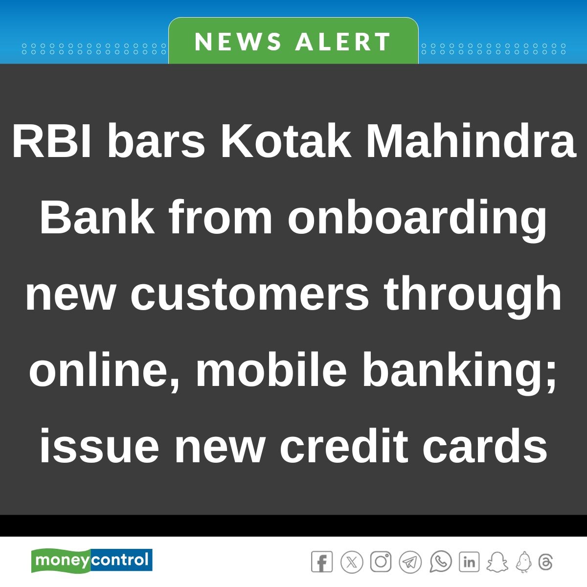🚨 #BreakingNews

#RBI bars #KotakMahindraBank from onboarding new customers via its online and mobile channels, and from issuing new credit cards. Services can continue for existing customers. 

Details here  👇
moneycontrol.com/news/business/…

@rbi @KotakBankLtd