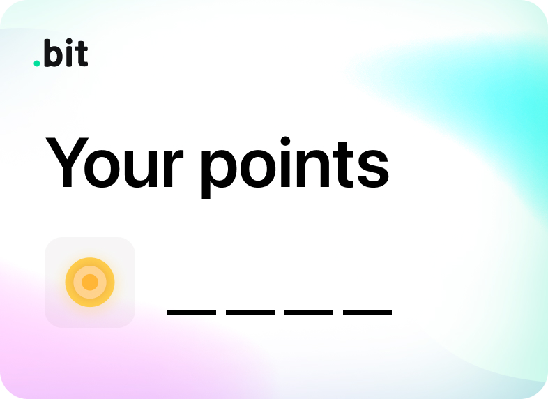 Stage 1: .bit points system. Dropping soon⌛️