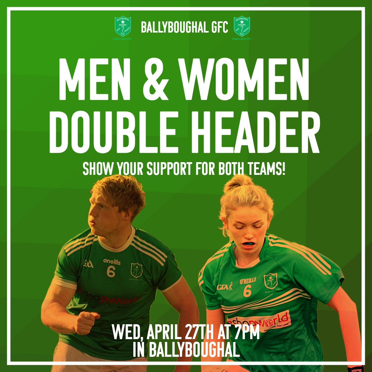 There's a Boughal 𝑫𝒐𝒖𝒃𝒍𝒆 𝑯𝒆𝒂𝒅𝒆𝒓 in the village this evening 💚🤍

Who's heading along later to cheer on our Boys & Girls in Green? 🙌

7.00pm Throw In for the Men & 7.15pm for the Ladies Team! 

#BoughalAbú #DublinGAA #DublinLGFA