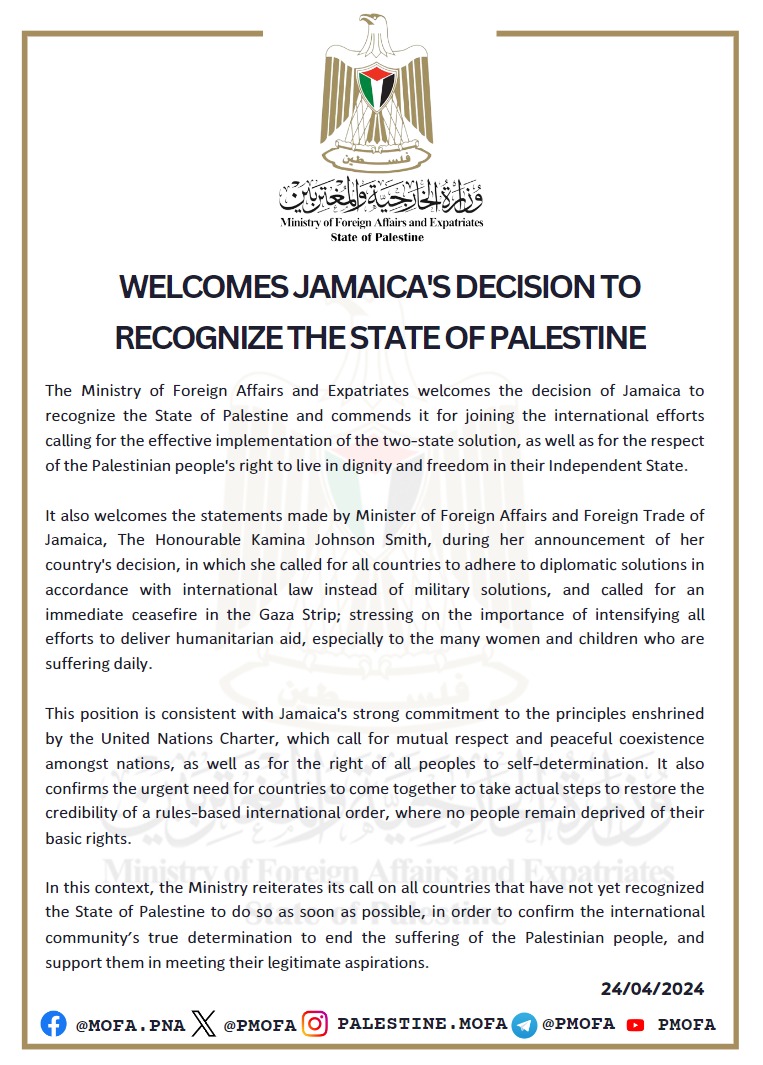 The Ministry of Foreign Affairs and Expatriates welcomes #Jamaica's decision to recognize the State of #Palestine 🇯🇲 🇵🇸 @mfaftja ⁦#Gaza_under_attack⁩ ⁦#CeasefireNow⁩ ⁦#Palestine⁩ ⁦#Israeliwarcrimes