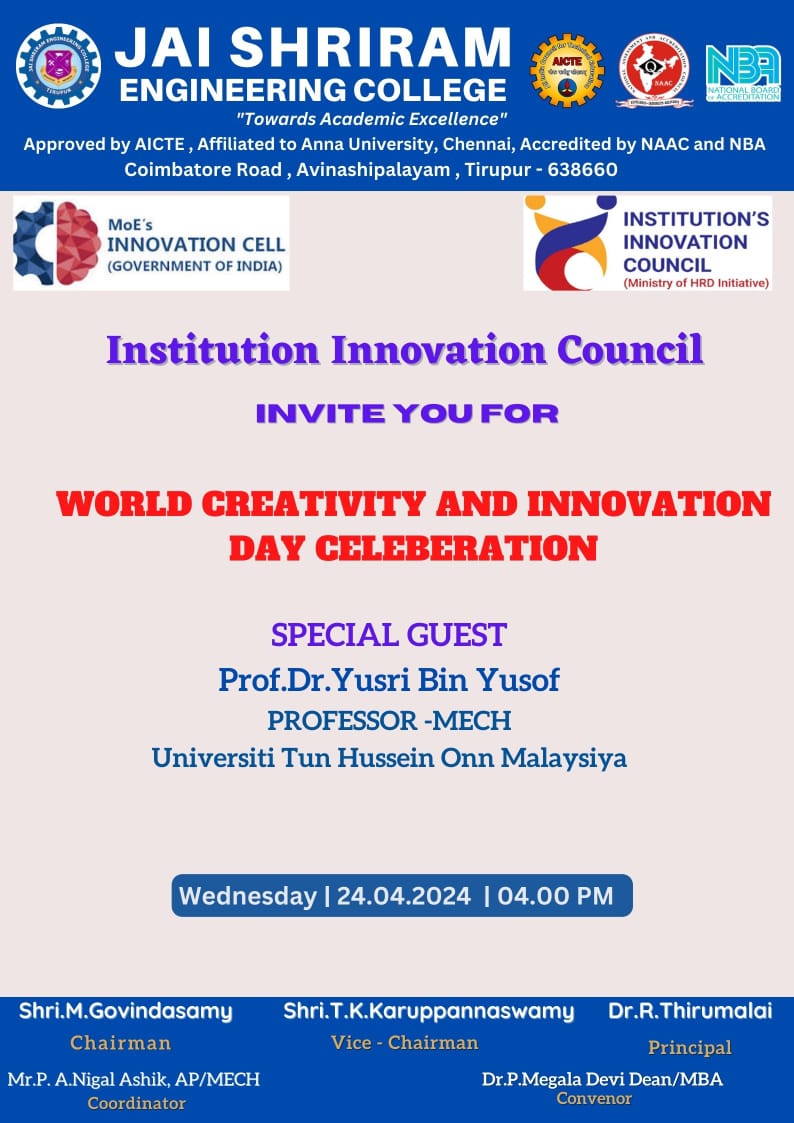 JSREC09's tweet image. Institution Innovation Council invites You For World Creativity and Innovation Day Celebration Special Guest prof.Dr.Yusri Bin Yusof Professor - Mech Universiti Tun Hussein Onn Malaysisa

#jaishriramengineeringcollege #JSREC #college #annauniversity #engineering #student