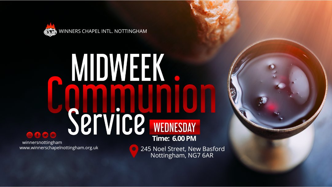 WinnersNotts's tweet photo. Join us this evening at 6:00 p.m. for our Midweek Communion Service.

Remember that we are waiting on the Lord in a fast and breaking with the Communion. Come expectant and with your converts and loved ones.

#winnerschapelnottingham
#midweekservice
#fortune2024 https://t.co/E2xaZdBQMQ