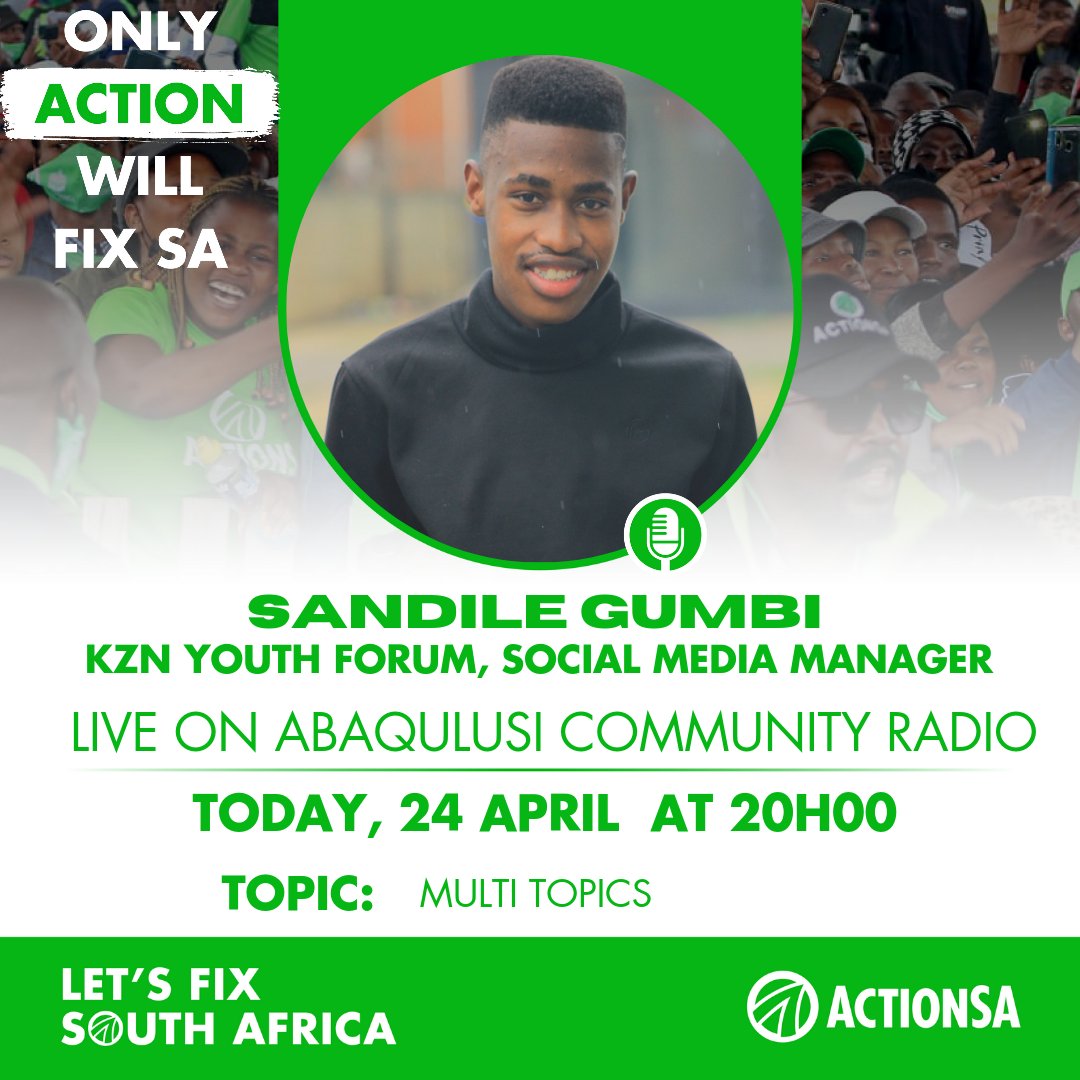 Catch Our @ActSA_KZN_Youth Social Media Manager Sandile Gumbi @Sandz_ActSA live on Abaqulusi Community Radio Today @ 20h00 #Youth_In_Action💚🤍💚 #LetsFixSouthAfrica🛠️🇿🇦 @ActionSA_Youth @HluphiGafane @stephan_gerber0 @HermanMashaba @Action4SA @ActionSA_KZN @NxumaloZwe @Zwakelem