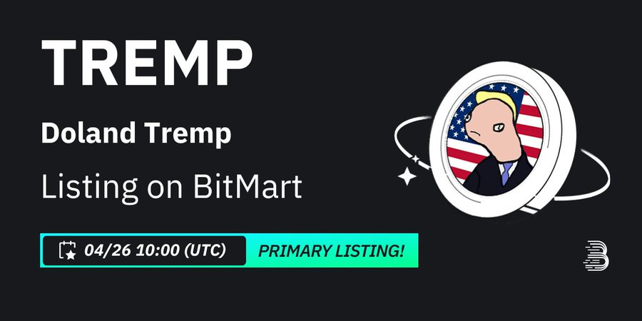 #BitMart is thrilled to announce the exclusive primary listing of Doland Tremp (TREMP) @Dolandtremp2024🎉 💰Trading pair: $TREMP/USDT 💎Deposit: 4/25/2024 03:30 PM IST 💎Trading: 4/26/2024 03:30 PM IST Learn more: support.bitmart.com/hc/en-us/artic…