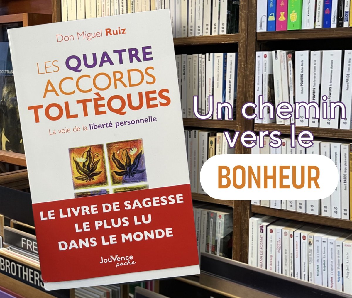 Un guide pratique pour trouver le chemin vers une vie épanouissante et harmonieuse, Les Quatre Accords Toltèques sont des principes simples mais puissants pour trouver le bonheur et la liberté ! #LesQuatreAccordsTolteques #livre #librairie #librairielyon #librairieindependante