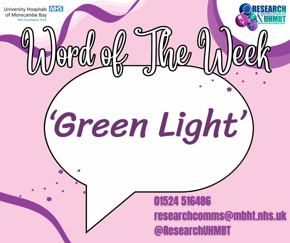 So this week's #WordOfTheWeek is actually 2. But that are BOTH important. Giving the 'Green Light' is the official declaration that an institution is ready, set up, safe & ready so a study can be considered open. An exciting time in any trial 🟢 🩺💊 @aaroncumminsNHS