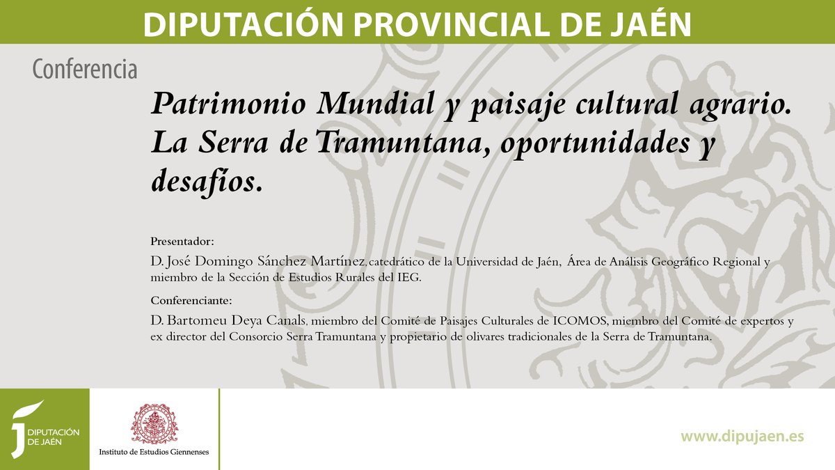 Conferencia: Patrimonio Mundial y paisaje cultural agrario. La Serra de Tramuntana, oportunidades y desafíos 🗣️A cargo de Bartomeu Deya Canals, miembro del Comité de Paisajes Culturales de ICOMOS 🗓️25 abril ⏰18 horas ▶️Síguela en Youtube: youtube.com/diputacionjaen