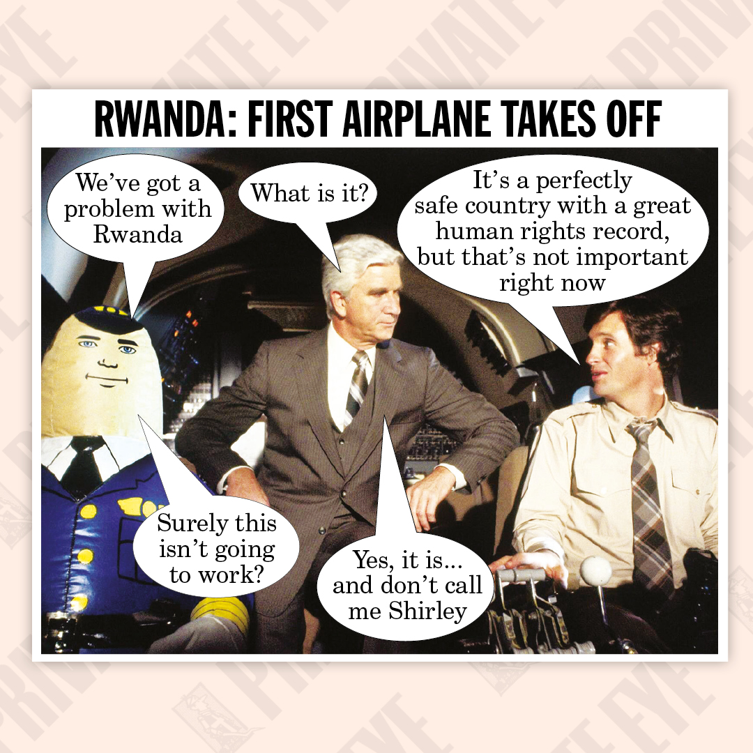 Rwanda: First Airplane Takes Off. From the new Private Eye, out now.