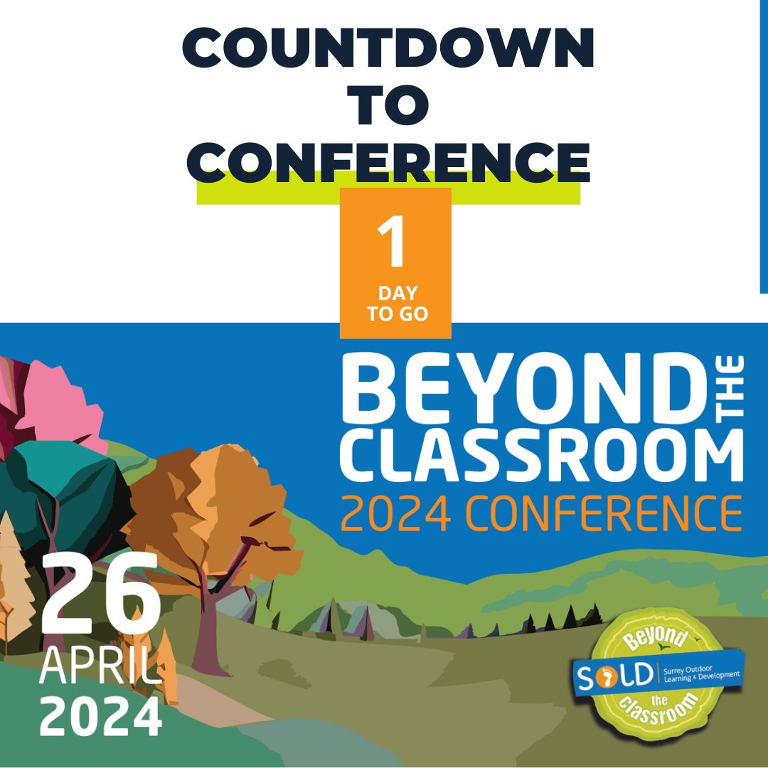 1 day to go! Finally here! Conference day is tomorrow! Just a quick reminder, Don't forget to pack your boots and waterproofs, and maybe toss in some sun cream too! You never know what kind of weather is waiting. #BTC24 #soldoutdoors #surreyoutdoorlearninganddeveloment