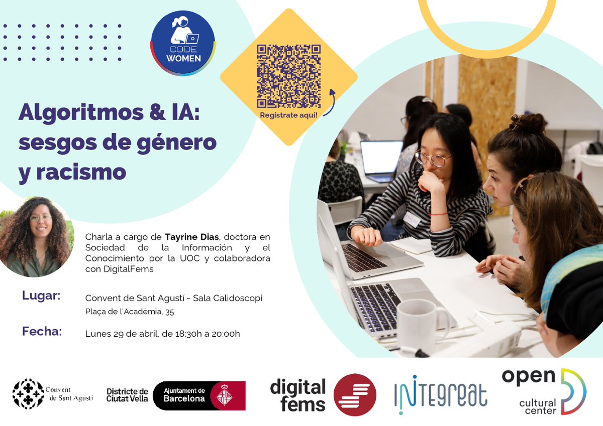 Únete al evento de CodeWomen sobre la Inteligencia Artifical (#IA) y el impacto que los sesgos de la #sociedad tienen sobre ella.   

💫Jueves 29 de abril, 18:30 a 20:00h   
💫Abierto a todo el mundo  

En colaboración con <a href="/DigitalFems/">Digital Fems ☂️</a> &amp; <a href="/ConventAgusti/">ConventSantAgustí</a> 

eventbrite.es/e/algoritmos-i…