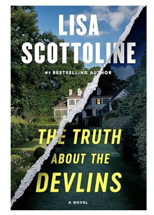 #bookaday The Truth About the Devlins @LisaScottoline Loved this thriller abt so many surprises after John tells his brother TJ he thinks he killed someone. When TJ comes to help John, the body is gone. #deception #murder #family