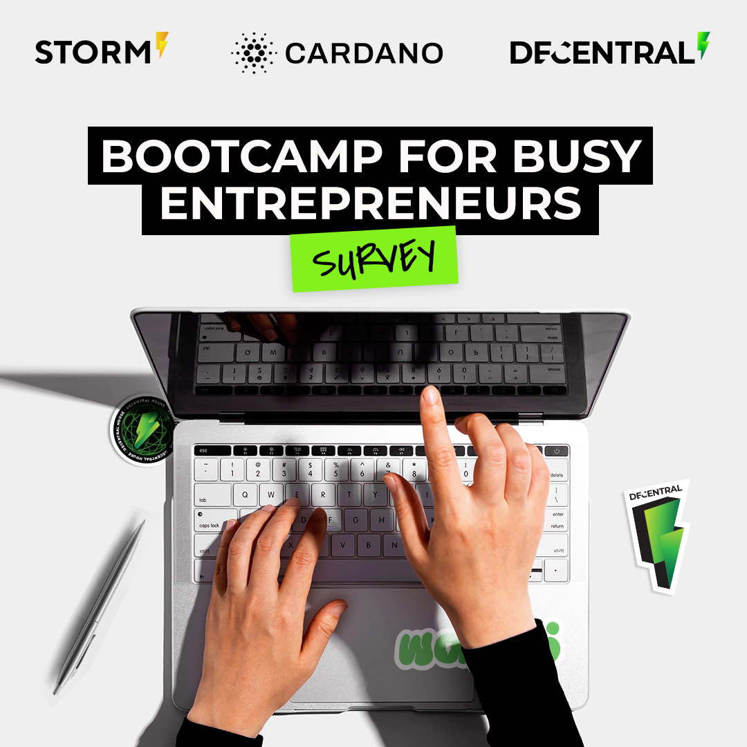 Launching soon- Bootcamp for Busy Entrepreneurs with @STORM_Partners Help us make the content you need! What topics are essential for your success in Web3? Take the survey here👉forms.gle/F2hhNNkYs6bA8k… Sessions start in May #entrepreneurs #Web3 #BlockchainInnovation #Cardano