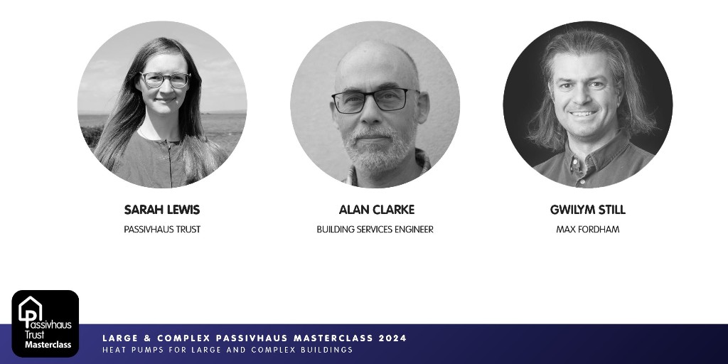 Passivhaus Trust (@passivhaustrust) on Twitter photo Starting in 1 hour! Our 4/6 #PHTmasterclass delves into the pivotal role of #HeatPumps in large and complex #Passivhaus projects
👉bit.ly/PHTLargeComple…
@SarahASLewis <a href="/GwilymStill/">Gwilym Still</a> @AR_Clarke <a href="/MaxFordhamLLP/">Max Fordham LLP</a> #WednesdayWisdom #PassiveHouse #LunchtimeLearning #ClimateAction Starting in 1 hour! Our 4/6 #PHTmasterclass delves into the pivotal role of #HeatPumps in large and complex #Passivhaus projects
👉bit.ly/PHTLargeComple…
@SarahASLewis <a href="/GwilymStill/">Gwilym Still</a> @AR_Clarke <a href="/MaxFordhamLLP/">Max Fordham LLP</a> #WednesdayWisdom #PassiveHouse #LunchtimeLearning #ClimateAction