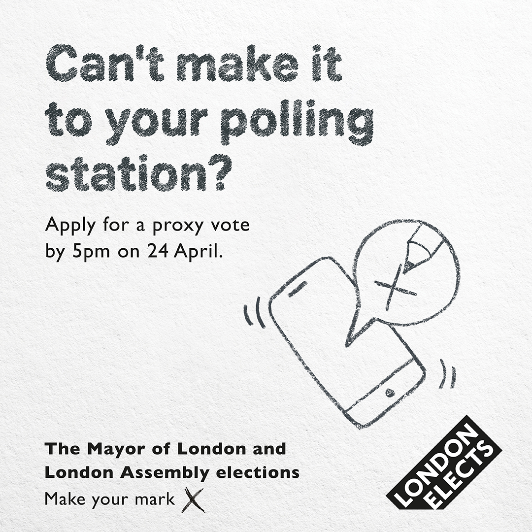 To vote by proxy in the Mayor of London and London Assembly elections you must apply by 5pm TODAY. Don't miss out. bit.ly/3uLfOPt #LondonVotes