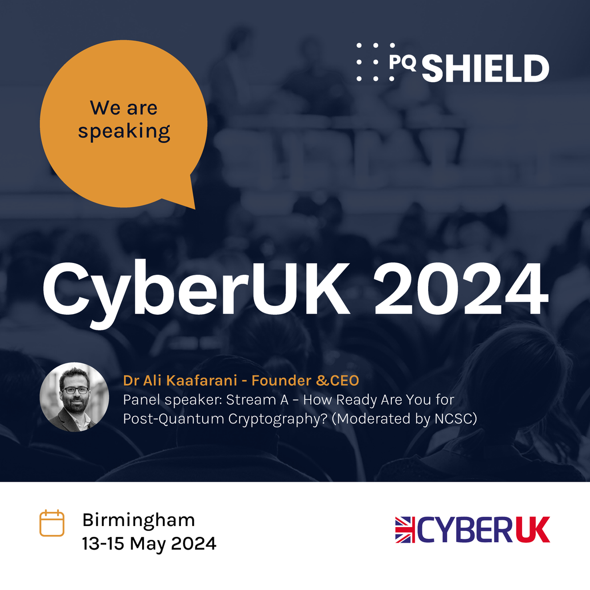 Dr Ali Kaafarani will be speaking at CyberUK, 13-15 May. Ali will take part in the Stream A panel discussion on – How Ready Are You for Post-Quantum Cryptography? (Moderated by the @NCSC). Ben Packman SVP also attending. #cybercecurity #cryptography