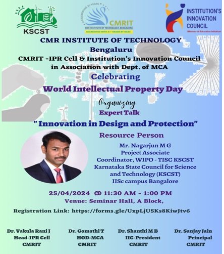 CMRIT - IPR Cell and IIC-CMRIT in association with Department of MCA is Celebrating World Intellectual Property Day by organizing an Expert Talk on Innovation in Design and Protection on 25th April 2024. 

Registration Link: forms.gle/UxpLjU5Ks8KiwJ…

@mhrd_innovation