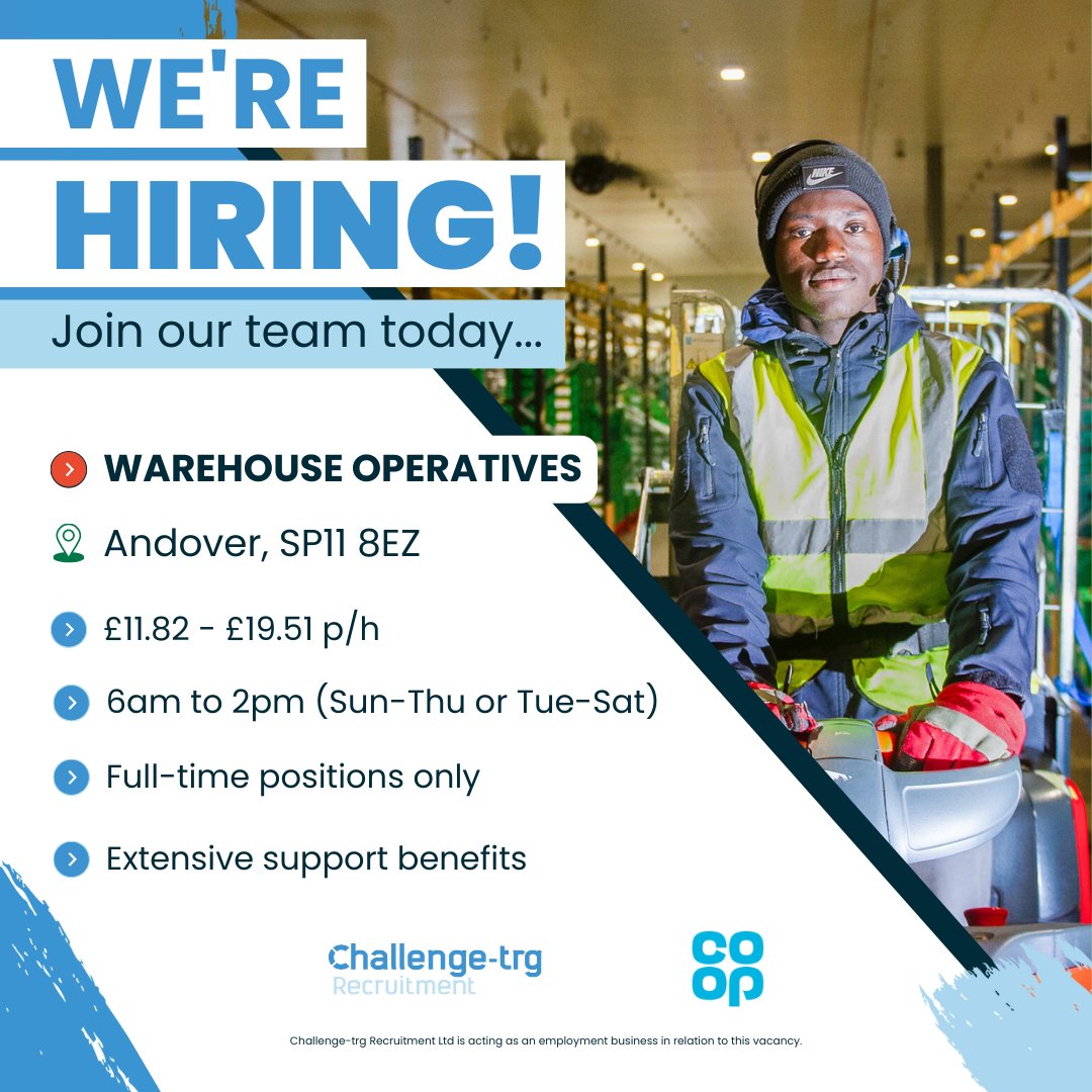 We’re Hiring! 🧑‍🏭 Warehouse Operatives in Andover, SP11 8EZ

💷 £11.82 - £19.51p/h
🕒 Shift pattern: 6am to 2pm (Sun-Thu or Tue-Sat)
✅ Extensive support benefits 

Apply here: challengetrg.co.uk/jobs/find-a-jo… 

#CTRG #WarehouseJobs #CoopJobs #AndoverJobs