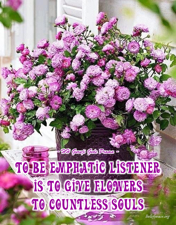 To be emphatic listener is... #bali #love #peace #meditation bellofpeace.org Photo courtesy: Pinterest