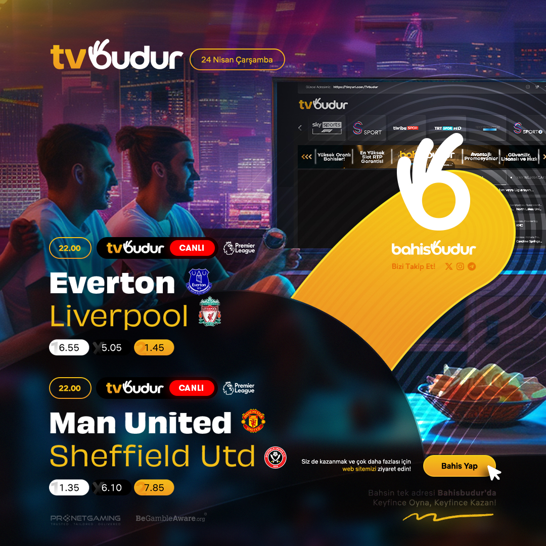 ⏰ 22:00 ⚽️ Everton 🆚 Liverpool ⏰ 22:00 ⚽️ Man. United 🆚 Sheffield Utd 🔴 CANLI 📺 tvbudur24.com ➡️ Kesintisiz Erişim: budurtv.direct ❌ x.com/tvbudur