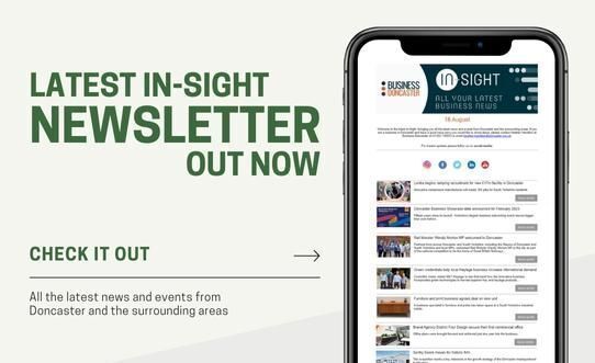 Did you check out the latest In-Sight newsletter? Missed it? You can view it here: bit.ly/3xPONff Not signed up yet? Click 'Request Newsletter' at the top of our homepage: bit.ly/3qpAp6M #DoncasterisGreat #CityofDoncaster #Business #News #Events