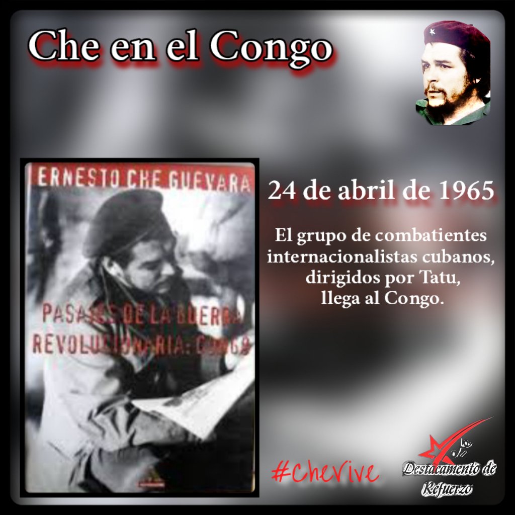 #DestacamentoDeRefuerzo//El 24 de abril de 1965 el grupo de combatientes cubanos internacionalistas, dirigidos por el Che, llegan al Congo. Allí Tatu se entrevista con varios oficiales de diferentes zonas de combate. #CubaViveEnSuHistoria #TenemosMemoria #CheVive