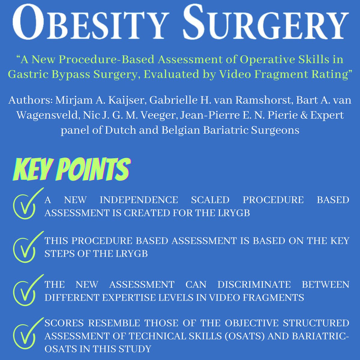 BEST PAPERS APRIL ISSUE 'A New Procedure-Based Assessment of Operative Skills in Gastric Bypass Surgery, Evaluated by Video Fragment Rating' DOI: doi.org/10.1007/s11695… FREE DOWNLOAD: rdcu.be/dFBW5