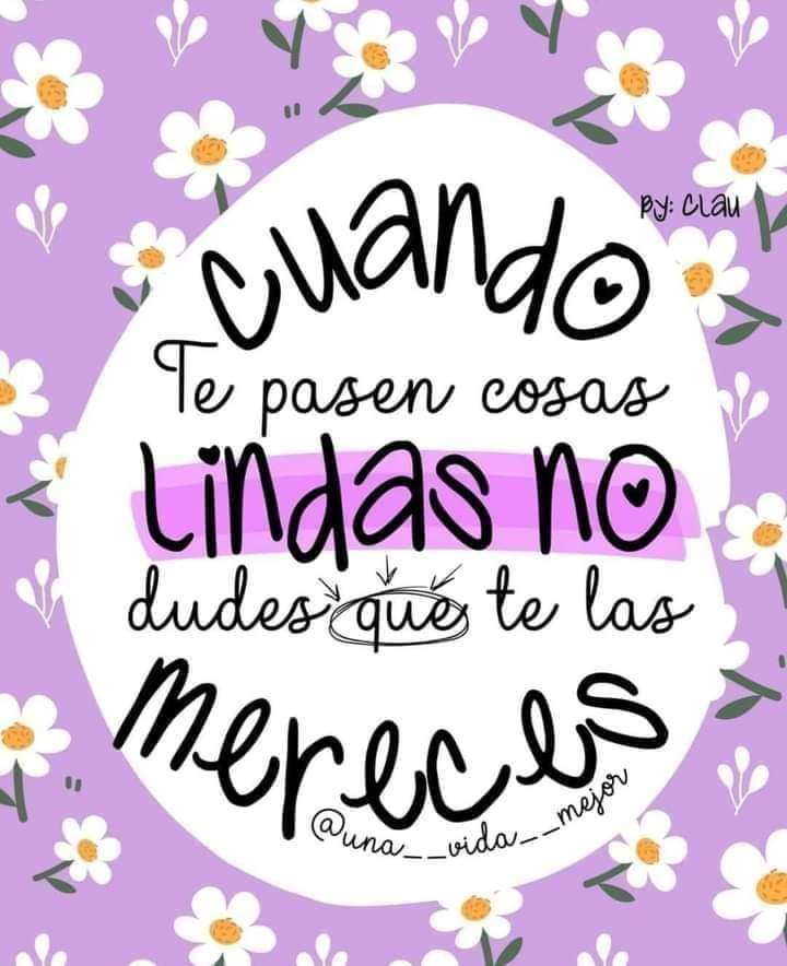 Disfruta, te lo mereces. 🌷🪷🎶🪷🌷