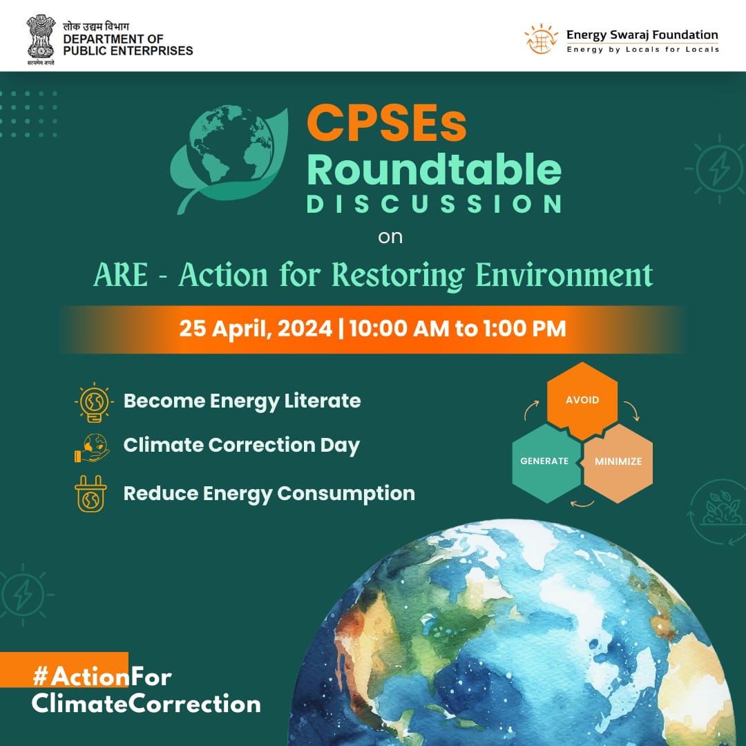 DPE is organising a session with senior executives of leading #CPSEs in association with Energy Swaraj Foundation on 25th April, 2024 which will be followed by a session for employees of DPE. #energyliteracy #climatecorrection #energyeducation #finmin #dpe