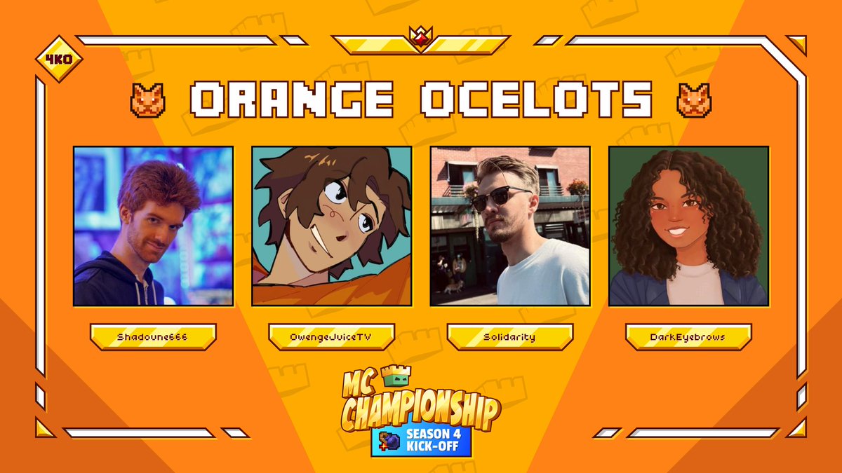 👑 Announcing team Orange Ocelots! 👑 @Shadoune666 @OwengeJuiceTV @SolidarityCoUK @DarkEyebrowss Watch them in MCC on Saturday 4th May at 8pm BST!