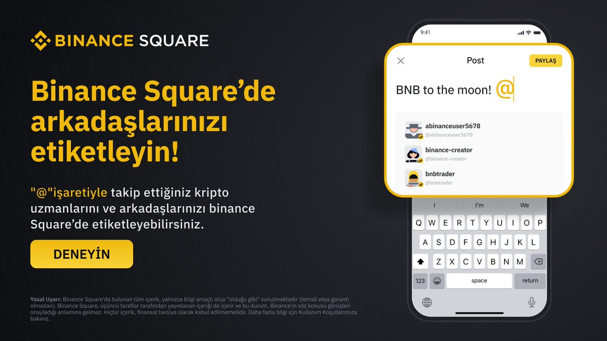 #Binance Square'de arkadaşlarınızı etiketleyebilirsiniz! #Binance'in kripto bilgi ve düşünce paylaşım platformu #Binance Square'de takip ettiğiniz arkadaşlarınızı etiketleyebilir yeni sohbetler başlatabilirsiniz. Bizi etiketleyerek başlayın: ➡️ binance.com/tr/square/prof…