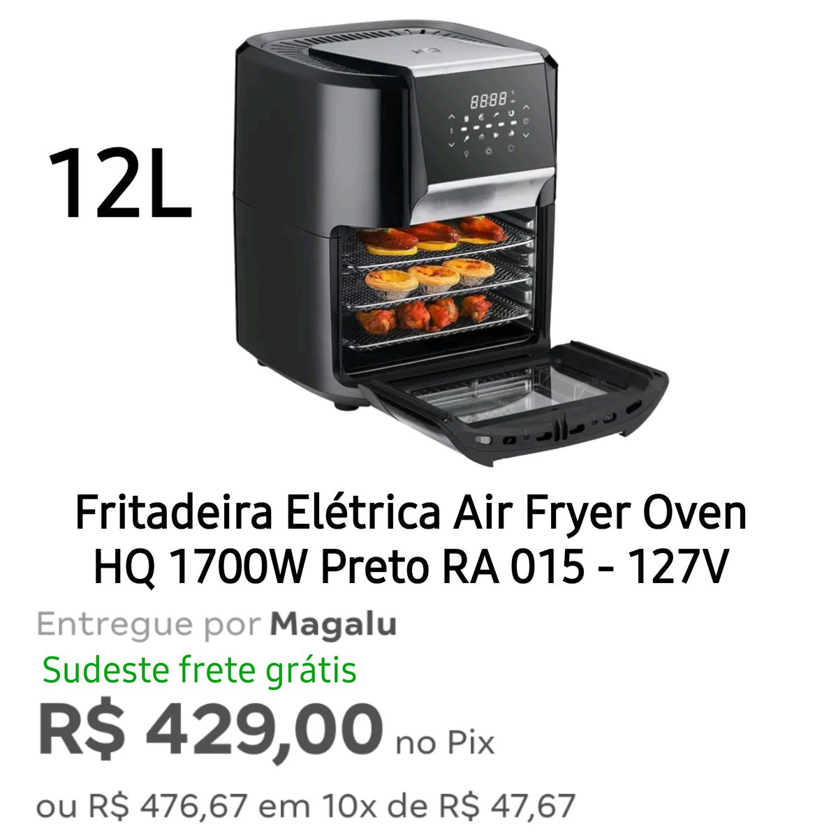 24/04/24 08:00.
LINK
magazineluiza.onelink.me/589508454/az4n…
.
Entregue por MAGALU 
.
airfryeroven #magalu #influenciadormagalu #menorpreco #promocaodehoje