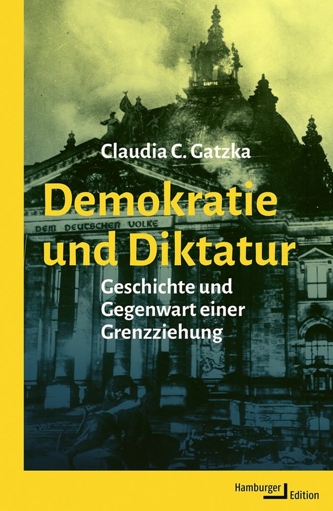 #Buchvorstellung: Im Mai erscheint Claudia Gatzkas Buch „Demokratie und Diktatur. Geschichte und Gegenwart einer Grenzziehung'. Am 7. Mai präsentiert sie es im KWI. ↪️kulturwissenschaften.de/veranstaltung/… @hh_edition @GatzkaClaudia @GeschichteUniFr @DPZ_Berlin @HenkelStiftung @KompKulturen