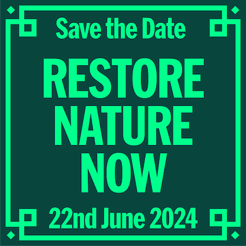 Nature is in crisis, and it needs us to take a stand. 🤝 Join us in London on 22nd June for a peaceful march to deliver one clear message to politicians - to #RestoreNatureNow. 📢 Together, we can create a positive future for nature.🌱 Find out more. 👉 restorenaturenow.com