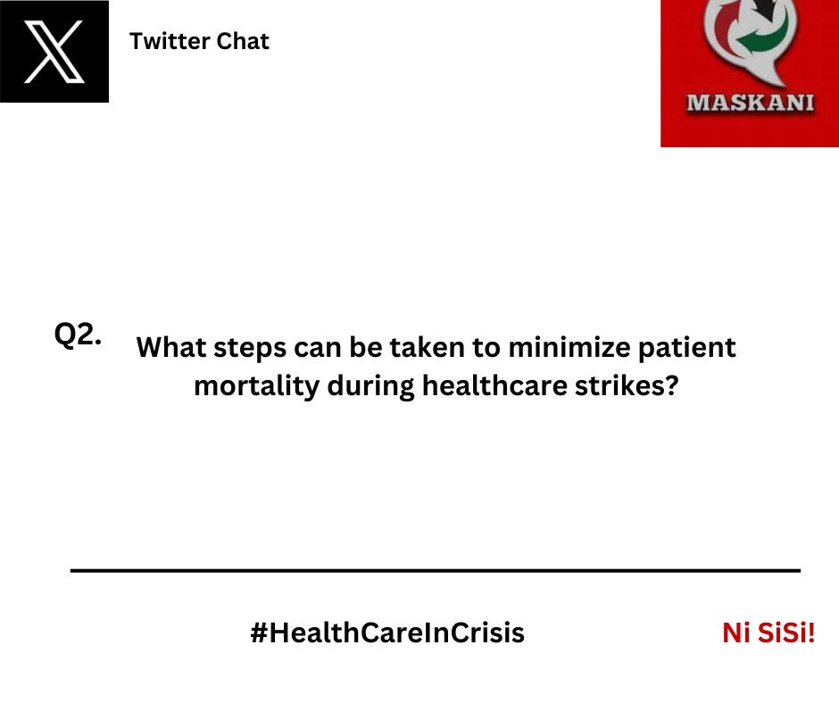 What steps can be taken to minimize patient mortality during healthcare strikes?#HealthCareInCrisis