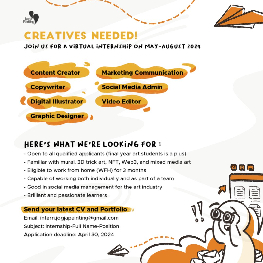Unleash your potential and gain invaluable experience at Joga Painting, a top-tier art agency (May-August)!

Submit your CV &amp; portfolio to intern.jogjapainting@gmail.com before April 30th.

Don't miss this opportunity to level up your skills &amp; be part of the best art agency now!