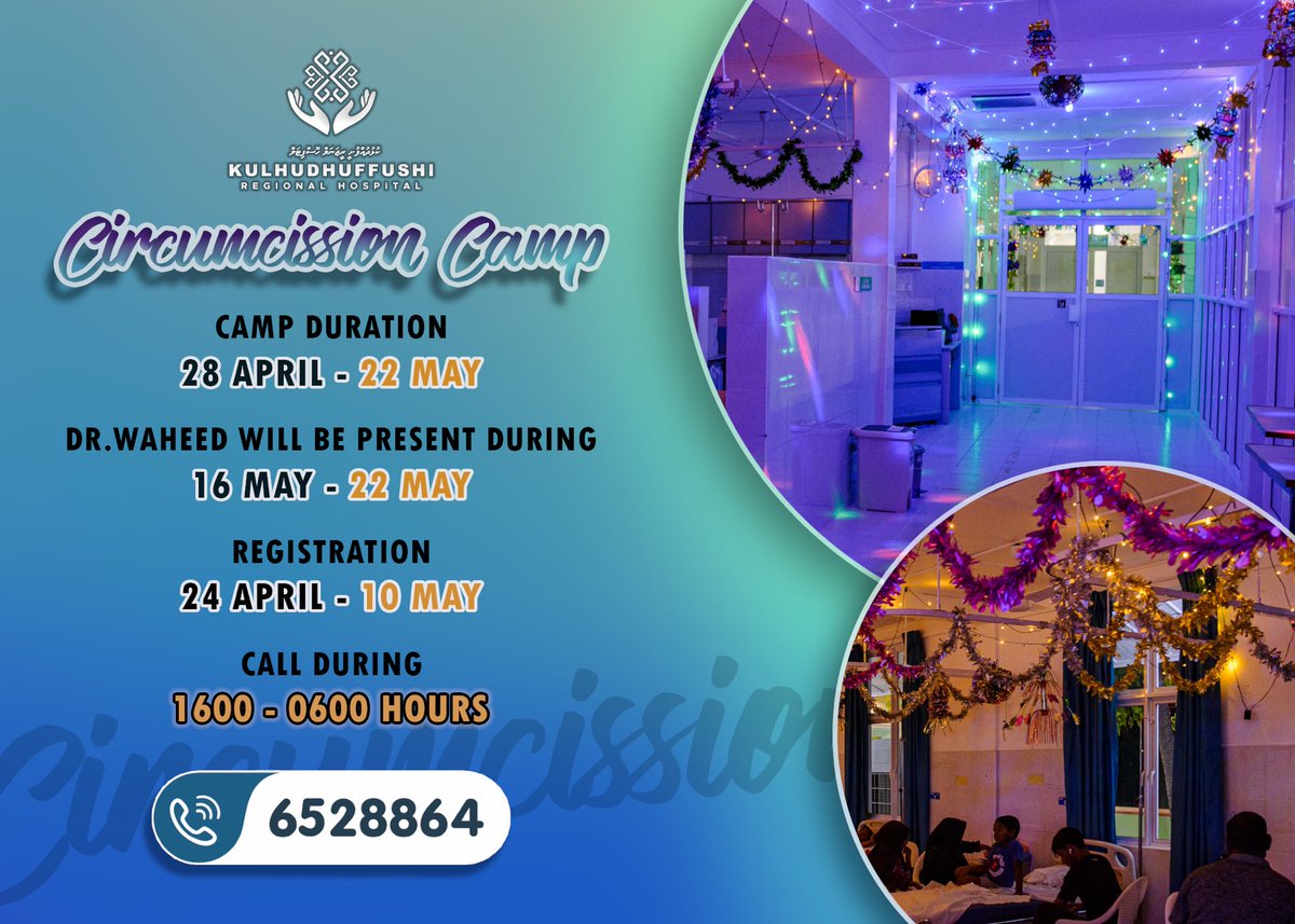 KRHmv's tweet photo. Give your child the gift of a safe and comfortable circumcision experience in the upcoming Circumcision Camp scheduled from 28th April - 22nd May 2024.

The first Maldivian Consultant Sub-Specialist in Plastic and Reconstructive Surgery, Dr. Mohamed Waheed practicing at @igmhmv will also join the camp from 16th - 22nd May 2024.

Registration is open now until May 10th, 2024!

For more information and to register, call us now at 6528864!

@MoHmv 
@governmentmv 
@presidencymv
