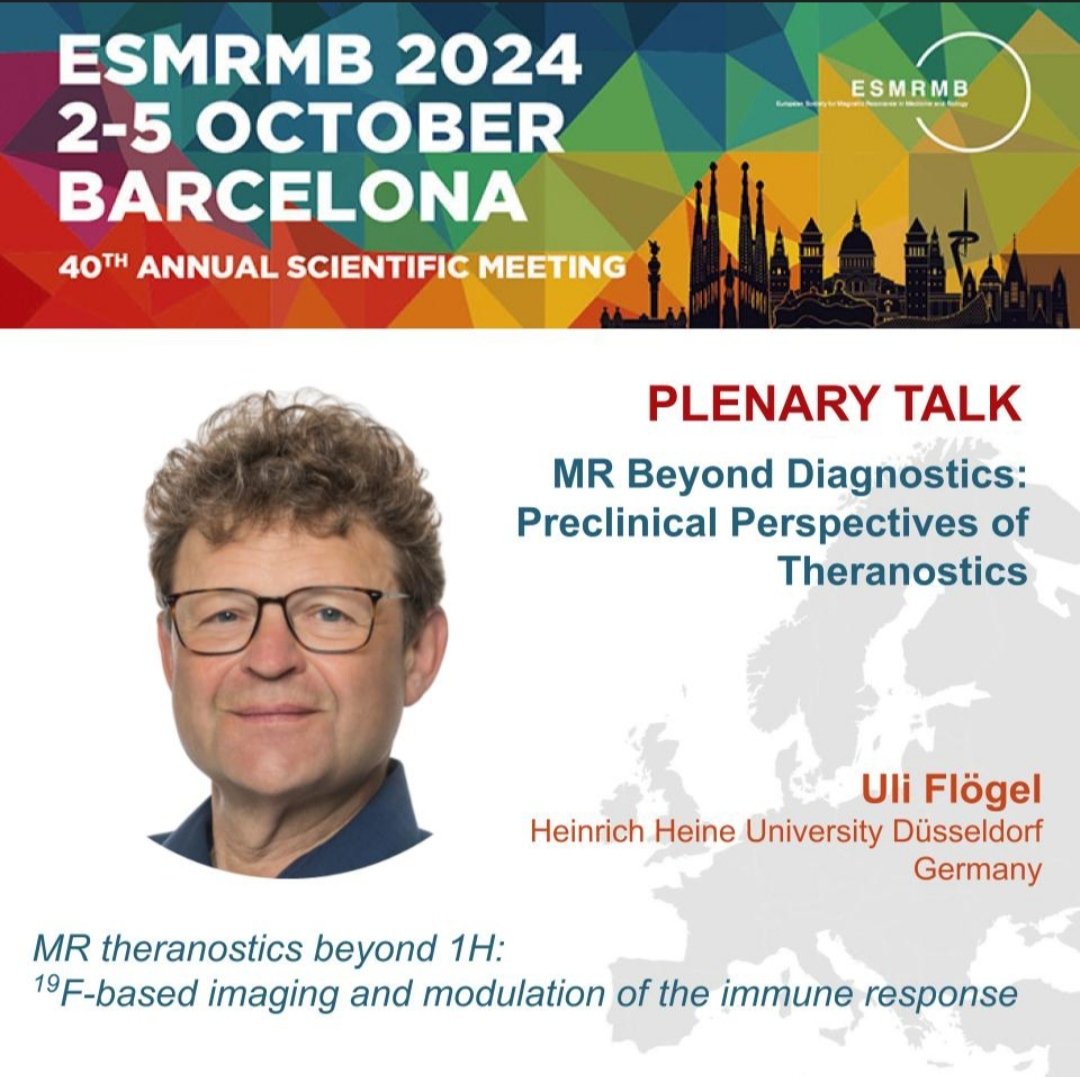 Highlighting another #ESMRMB2024 ⭐Plenary Talk⭐

'MR theranostics beyond 1H: 19F-based imaging and modulation of the immune response'

📢 by Uli Flögel from @HHU_de

➡️ Focus Topic: MR Beyond Diagnostics
▶️ Plenary Session: Preclinical Perspectives of Theranostics

#ESMRMB #MRI