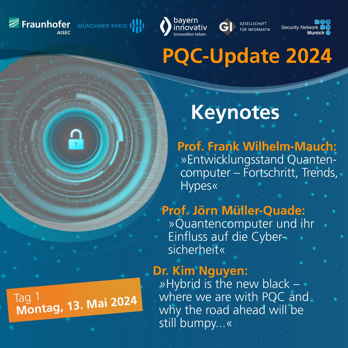 FraunhoferAISEC's tweet photo. Erfahren Sie beim #PQC-Update am 13./14. Mai 2024, wie wir Krypto-Verfahren vor Quantencomputern schützen.
Anmeldeschluss am 30. April 2024: 👉 https://t.co/oQVpF5EyGe
#PostQuantenKryptografie
@MuenchnerKreis, @BayernInnovativ, @ZDBayern, @informatikradar @SN_Munich https://t.co/7xyhSUdTGl